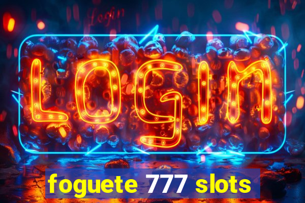 foguete 777 slots